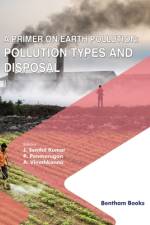 A Primer on Earth Pollution af P Ponmurugan