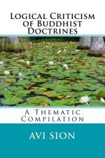 Logical Criticism of Buddhist Doctrines af AVI Sion