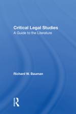 Critical Legal Studies af Richard W Bauman