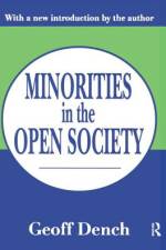 Minorities in an Open Society af Geoff Dench