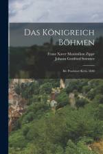 Das Königreich Böhmen af Johann Gottfried Sommer