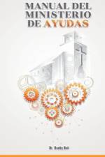 Manual del Ministerio de Ayudas af Buddy Bell