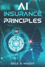 AI Insurance Principles af Erick Wright
