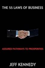 The 55 Laws of Business af Jeff Kennedy