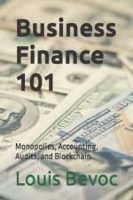 Business Finance 101 af Louis Bevoc