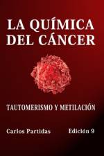 La Quimica del Cáncer af Carlos L Partidas