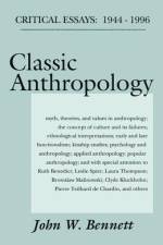 Classic Anthropology af John W Bennett