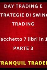 Day Trading E Strategie Di Swing Trading af Tranquil Trader