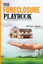 The Foreclosure Playbook af William Rock