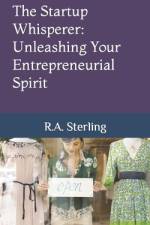 The Startup Whisperer af R A Sterling