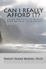 Can I Really Afford It? af Nancy Marie Barnes