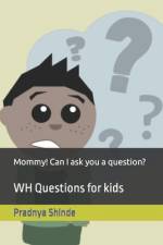 Mommy! Can I ask you a question? af Pradnya Shinde