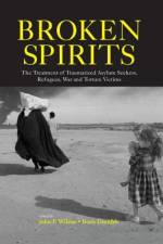 Broken Spirits af John P Wilson