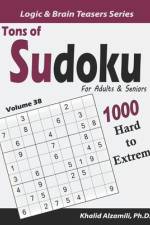 Tons of Sudoku for Adults & Seniors af Khalid Alzamili