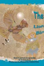 The Lion Bird af Osanna Rosa
