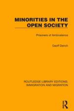 Minorities in the Open Society af Geoff Dench