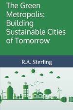 The Green Metropolis af R A Sterling