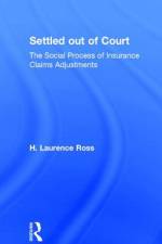 Settled Out of Court af H Laurence Ross