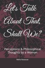 Let's Talk About That, Shall We? af Retha Rossouw