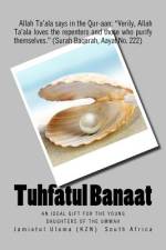 Tuhfatul Banaat af Jamiatul Ulama (Kzn) South Africa