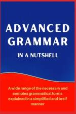 Advanced Grammar in a Nutshell af A Mustafaoglu