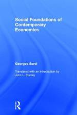 Social Foundations of Contemporary Economics af Georges Sorel