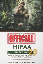 The Official HIPAA Jungle Map 2.0 af Todd Dixon