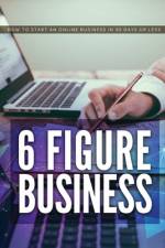 6 Figure Business af Caleb Johnson