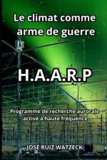 Le climat comme arme de guerre af JosÃ© Ruiz Watzeck