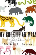 My Book of Animals af Melissa L Bryant