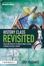 History Class Revisited af Jody Passanisi