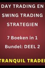 Day Trading En Swing Trading Strategien af Tranquil Trader
