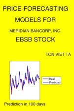 Price-Forecasting Models for Meridian Bancorp, Inc. EBSB Stock af Ton Viet Ta