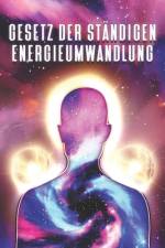Gesetz Der Ständigen Energieumwandlung af Sherry Lee