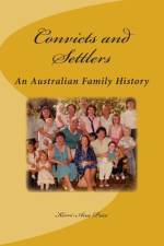 Convicts and Settlers af Kerri-Ann E Price