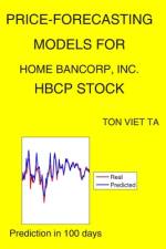 Price-Forecasting Models for Home Bancorp, Inc. HBCP Stock af Ton Viet Ta