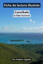 Fiche de lecture illustrée - Cannibale, de Didier Daeninckx af Frederic Lippold