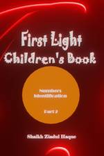 First Light Children's Book af Shaikh Ziadul Haque