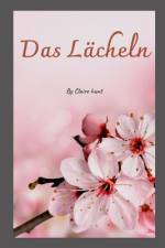Das Lächeln af Claire Hunt