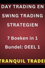 Day Trading En Swing Trading Strategien af Tranquil Trader