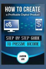 How to Create a Profitable Digital Product