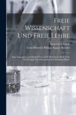 Freie Wissenschaft Und Freie Lehre af Ernst Heinrich Philipp August Haeckel