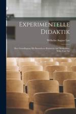 Experimentelle Didaktik af Wilhelm August Lay