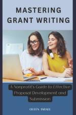 Mastering Grant Writing af Queen Israel
