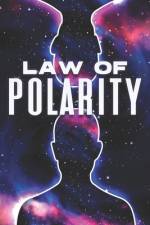 Law of Polarity af Sherry Lee