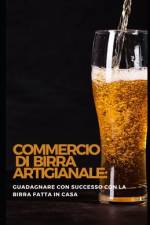 Commercio di birra artigianale af James Thomas Batler