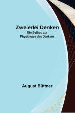 Zweierlei Denken af August Büttner