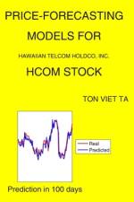Price-Forecasting Models for Hawaiian Telcom Holdco, Inc. HCOM Stock af Ton Viet Ta