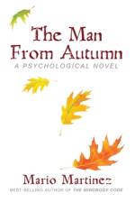 The Man From Autumn af Mario E Martinez