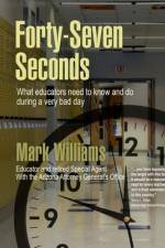 Forty-Seven Seconds af Mark Williams